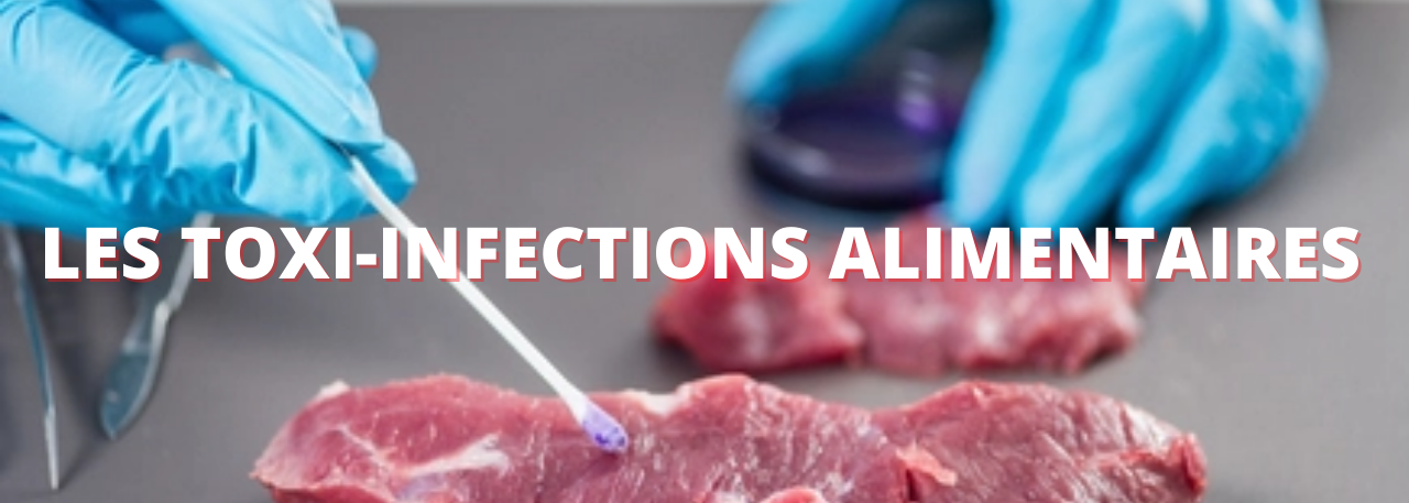 Les Toxi infections alimentaires